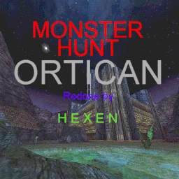 Ortican monster hunt!